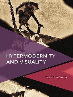 cover image of Hypermodernity and Visuality